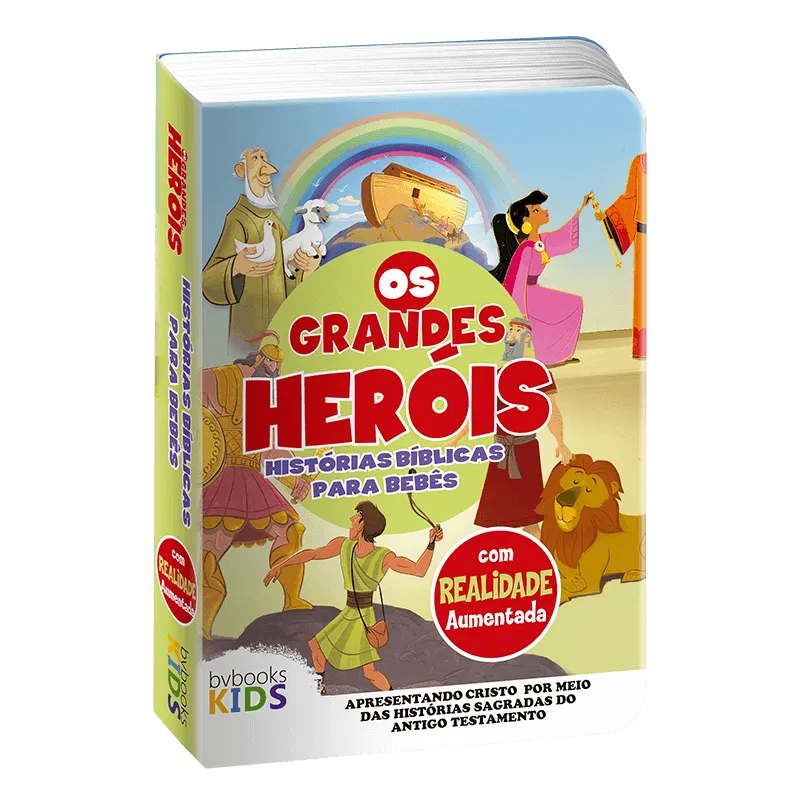 Os Grandes Heróis – Histórias Bíblicas para bebés