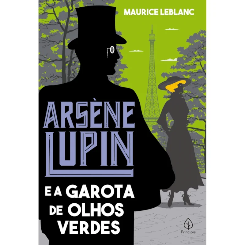 Arsène Lupin e a garota de olhos verdes – Maurice Leblanc
