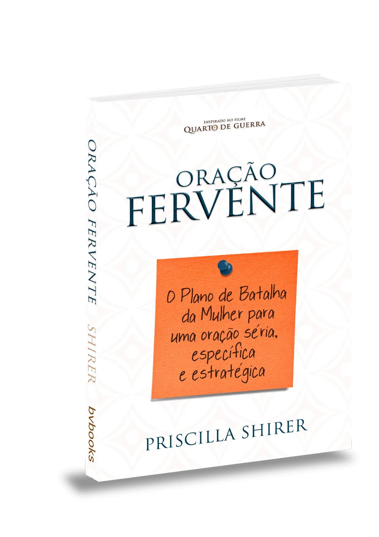 Oração Fervente – Priscilla Shirer